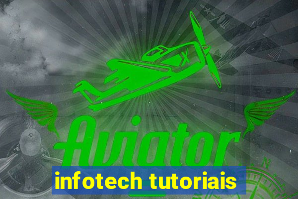 infotech tutoriais